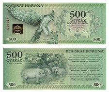 Hungary 500 Otszaz Bocksai Korona (June 2012) - Local Money Issue/NIP UNC