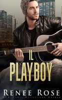 Il Playboy | Renee Rose | Taschenbuch | Italienisch | 2023 | Renee Rose Romance