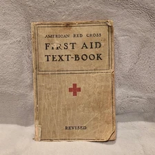 Vintage American Red Cross First Aid Text Book Revised Medical Guide