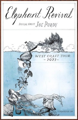 ELEPHANT REVIVAL | JOE PURDY Tour 2023 Ltd Ed RARE Poster! Folk Rock Bluegrass