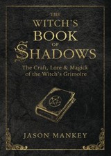 The Witch's Book of Shadows The Craft Lore & Magick