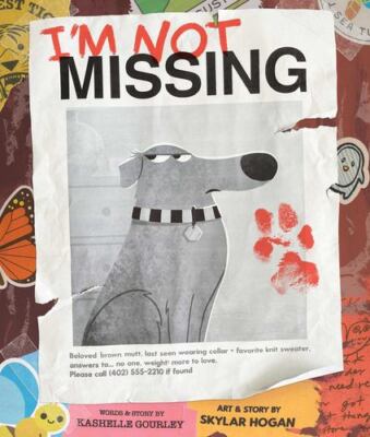 I'm Not Missing by Gourley, Kashelle [Hardcover]