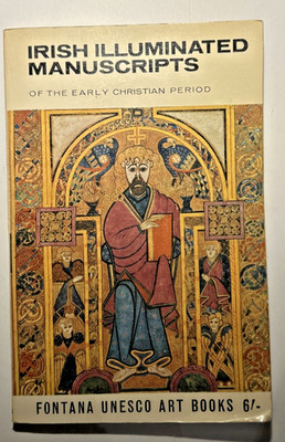 JAMES JOHNSON Irish illuminated manuscripts of the early Christian period 1966
