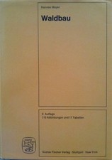 Waldbau : auf soziolog.-ökolog. Grundlage. v...