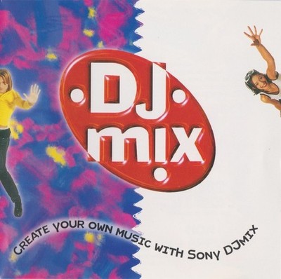 DJ Mix - Create your own music with Sony DJMix / (1997) - CD - Preisvorschlag