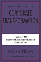 The Role Of The CEO In Corporate Transformation Joe Mutizwa Taschenbuch Englisch
