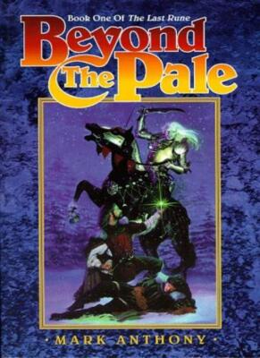 Beyond the Pale By Mark Anthony