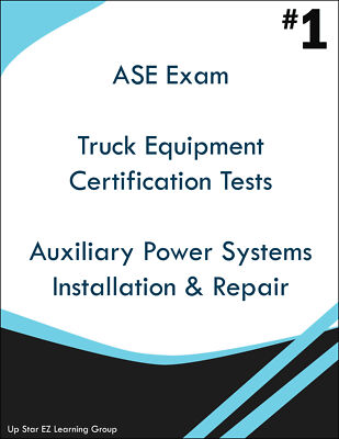ASE Auxiliary Power Systems Installation & Repair