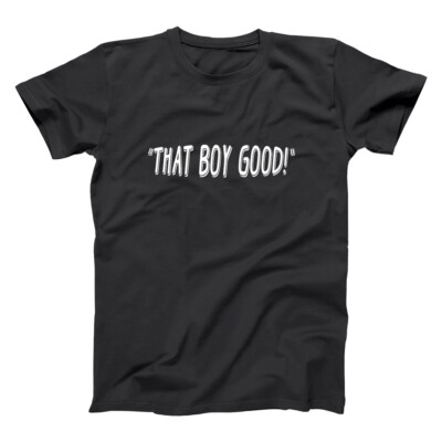 That Boy Good  Coming To America Randy Watson Black Basic Men's T-Shirt
