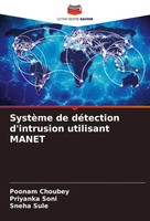 Poonam Choubey (U. A.) | SystèMe De DéTection D'intrusion Utilisant Manet | Buch