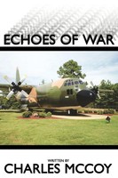 Charles Mccoy | Echoes Of War | Taschenbuch | Englisch (2009) | Authorhouse