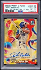 2025 BOWMAN CHROME MELT MASHERS AUTOS SUPERFRACTOR DRAKE BALDWIN RC 1/1 PSA 10