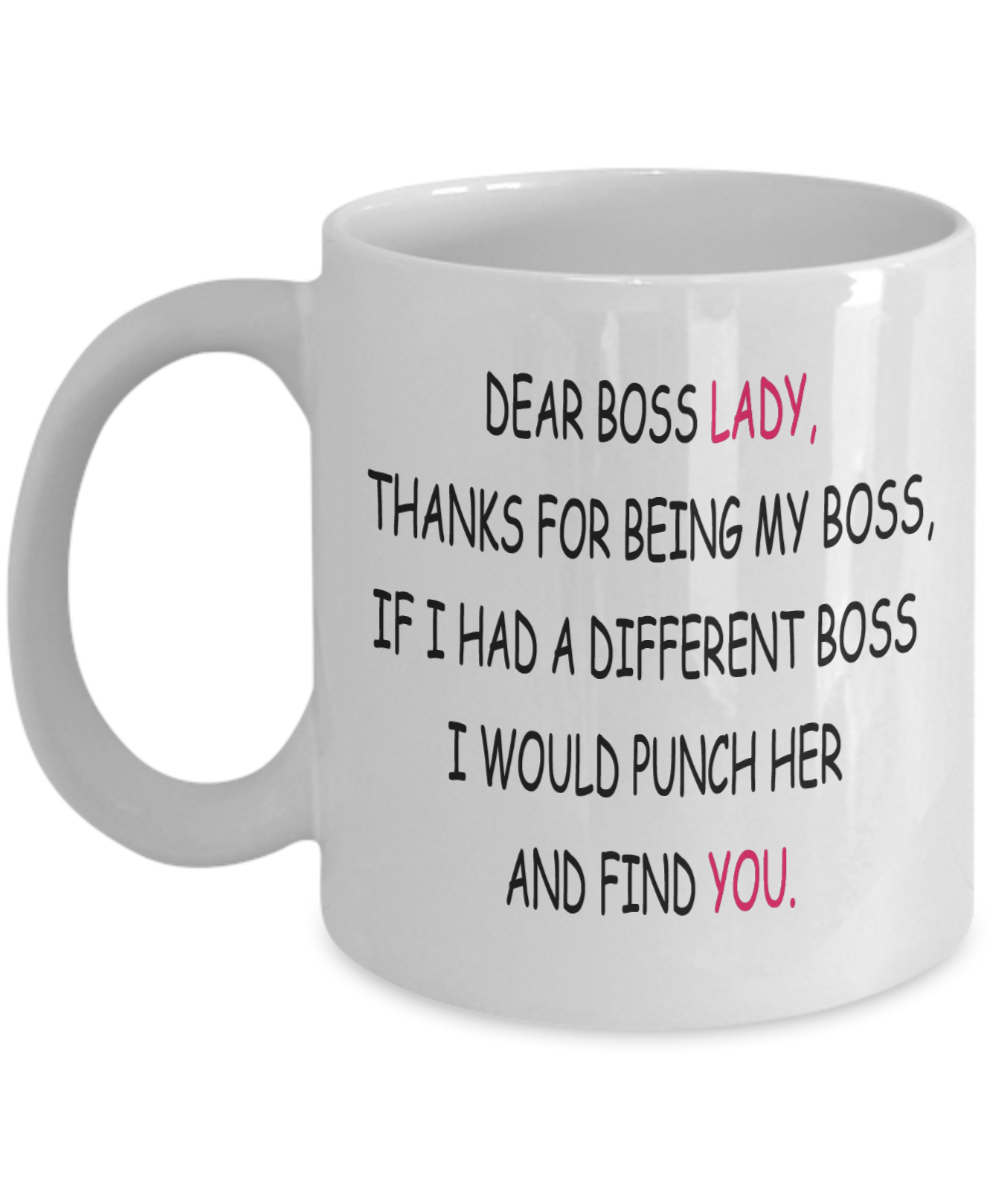 Bossy Coffee Mug,Dear Boss Lady,Thanks For Being My Boss If,Mug