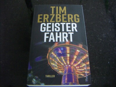 Geisterfahrt von Tim Erzberg (2019, Taschenbuch)
