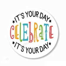Celebrate Your Day Birthday Favors Birthday Scrapbook Stickers Envelope Seals