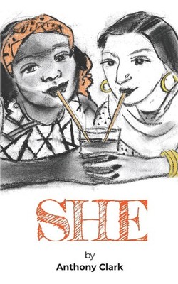 SHE: Seven Short Plays for Women,Clark, Anthony Anthony Clark,