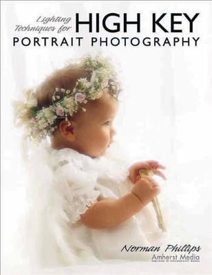 Lighting Techniques for High Key Portrait Photography,Norman Phi