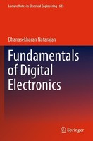 Fundamentals Of Digital Electronics Dhanasekharan Natarajan