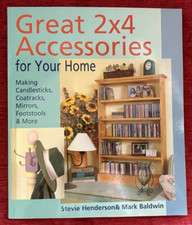 Great 2x4 Accessories for Your Home by Stevie Henderson  Mark Baldwin