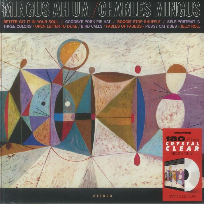 MINGUS, Charles - Mingus Ah Um (reissue) - limited 180 gram clear vinyl LP