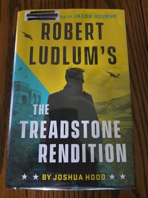 Robert Ludlum's the Treadstone Rendition by Joshua Hood (2023, Hardcover)