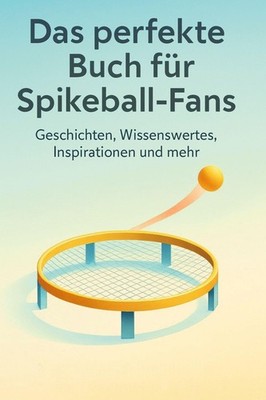 Das perfekte Buch für Spikeball-Fans Matteo Lange