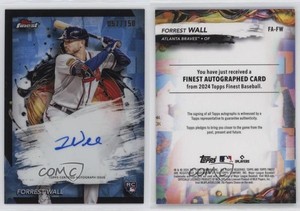 2024 Topps Finest Sky Blue Refractor /150 Forrest Wall #FA-FW Rookie Auto RC