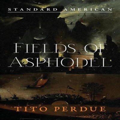 Fields of Asphodel Tito Perdue Paperback Counter-Currents Publish