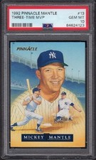 1992 Mickey Mantle Pinnacle Baseball Card #13 Three-Time MVP Graded PSA 10 Gem