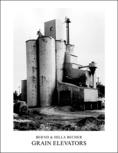 Grain Elevators (Grain Elevators) by Becher, Bernd