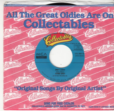 DOBIE GRAY - DRIFT AWAY/CITY STARS - REISSUE 45 - GREAT SHAPE