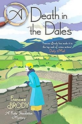 A Death in the Dales : A Kate Shackleton Mystery Hardcover France ...