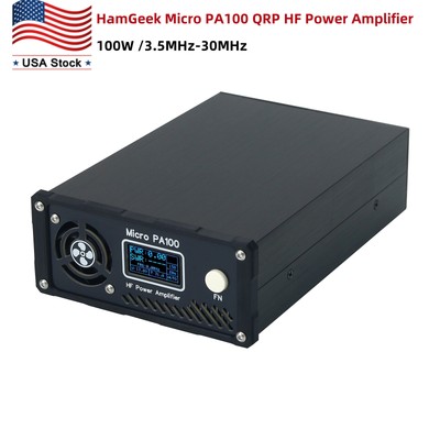 HamGeek Micro PA100 100W 3.5-30MHz QRP HF Power Amplifier SW Radio Linear Amp US