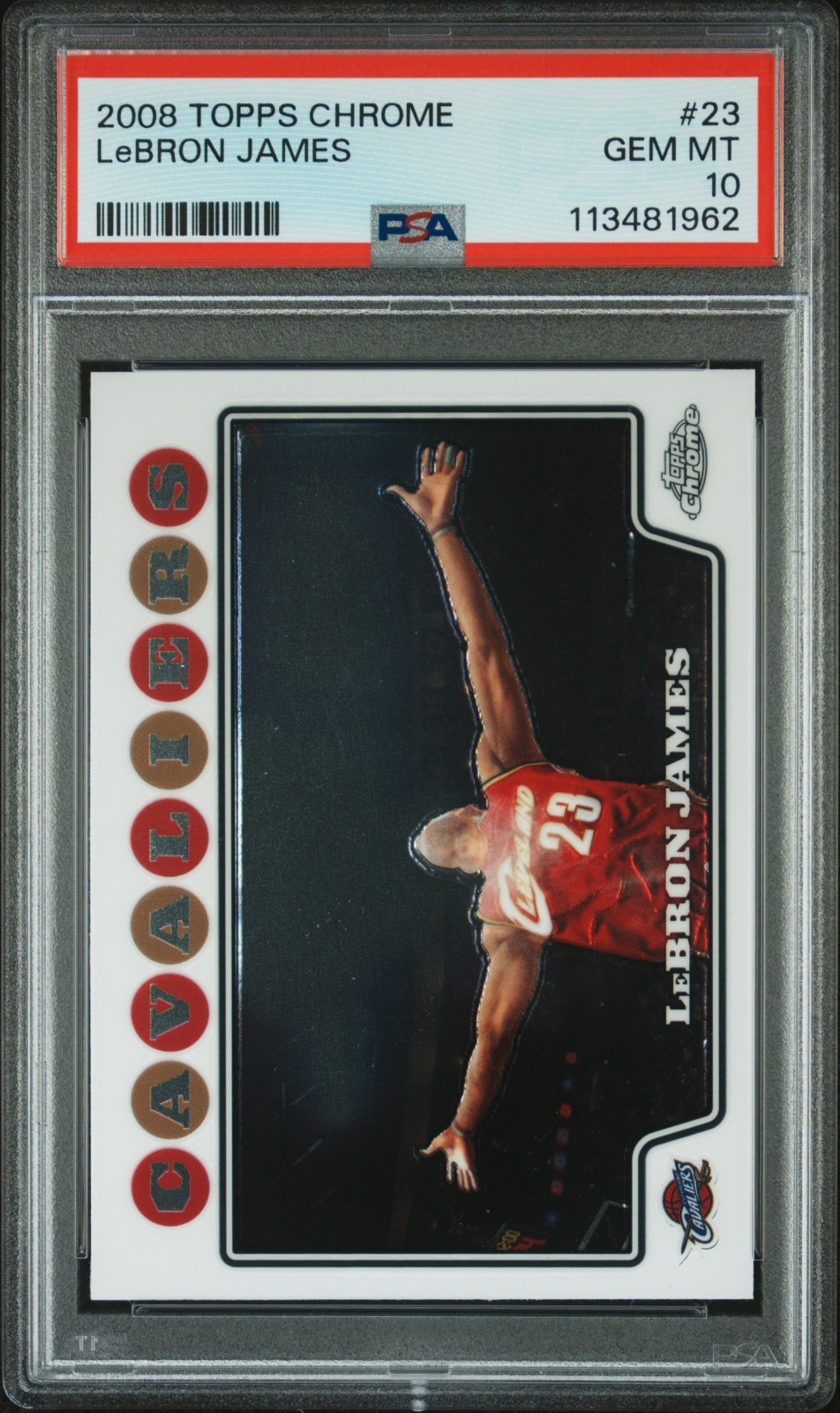 2008 Topps Chrome #23 LEBRON JAMES Chalk Toss Base PSA 10 GEM MINT