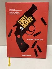 First Degree : A Crime Anthology, Hardcover by Waid, Mark; Levin, Rob (ART)