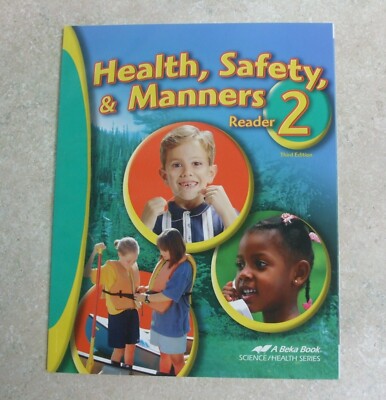 New ~ Abeka ~ Health, Safety, & Manners ~ Grade 2 ~ Third 3rd Edition ~ Unused