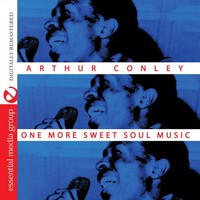 Conley - One More Sweet Soul Music - Cd - G3Z