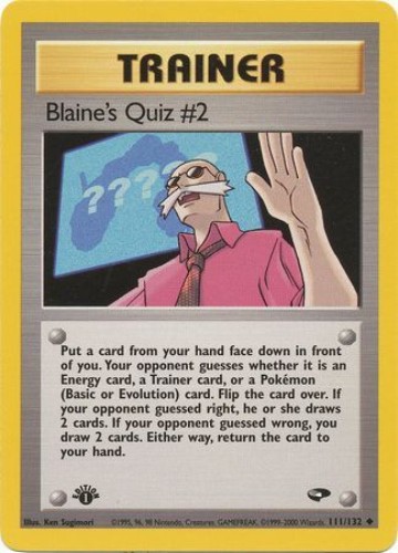 Pokemon Card - Gym Challenge 111/132 - BLAINE'S QUIZ #2 (unc) **1st Edition** NM