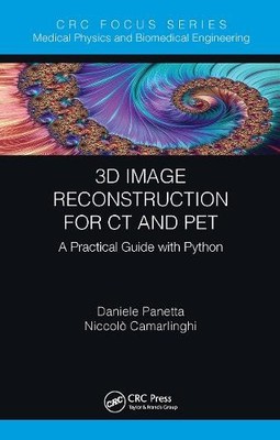3D Image Reconstruction for CT and PET - 9780367539818