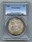 1903 Morgan Silver Dollar PCGS MS 64
