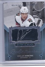 16-17 2016-17 BLACK DIAMOND DYLAN STROME ROOKIE SIGNATURE SILVER ON BLACK /125