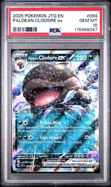 2025 Pokemon JTG EN Paldean Clodsire ex PSA 10 GEM #094 DOUBLE