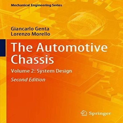 The Automotive Chassis Volume 2 System Design Giancarlo Genta Pap