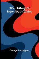 George Barrington | The History Of New South Wales | Taschenbuch | Englisch