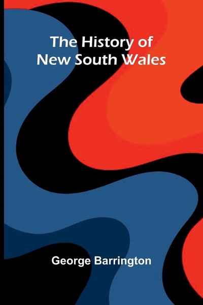 George Barrington | The History Of New South Wales | Taschenbuch | Englisch-image