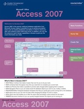 Microsoft Office Access 2007 Coursenotes