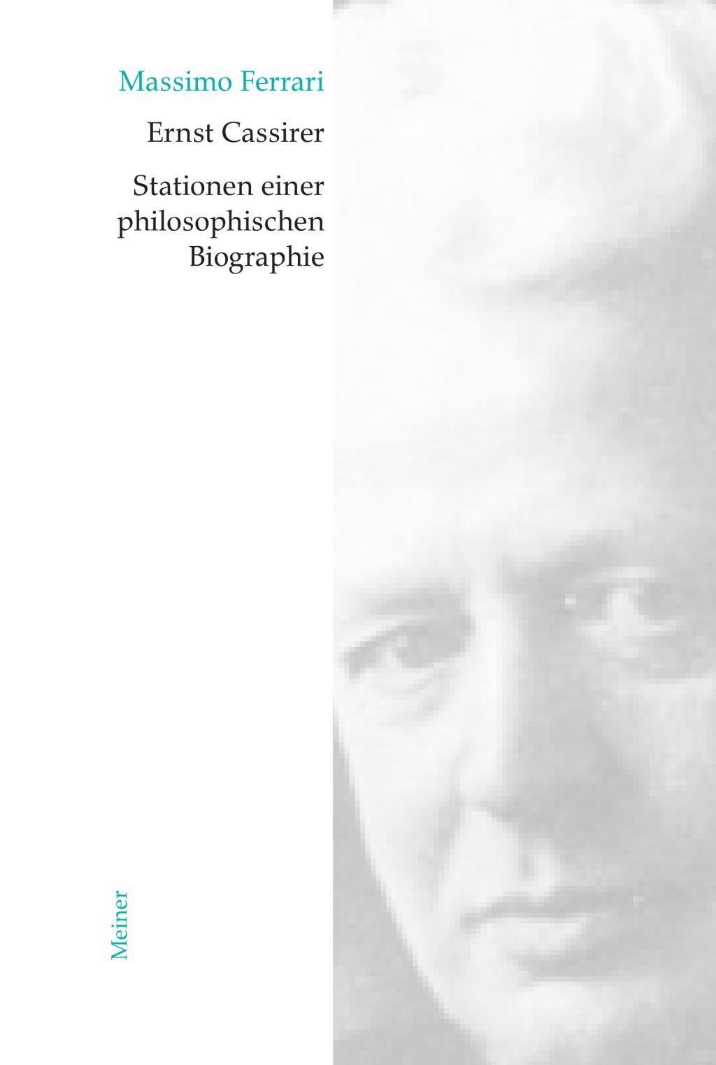 Thumbnail - Ernst Cassirer. Stationen Einer Philosophischen Biographie Massimo