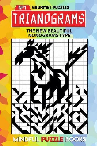 Mindful Puzzle Books Trianograms (taschenbuch) Triangle Nonogram