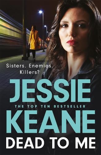Dead To Me : The Explosive New Thriller From Queen Of The Underworld Jessie Keane - Image 6