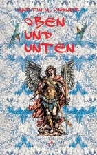 Oben und Unten by Martin M. Lindner Paperback Book
